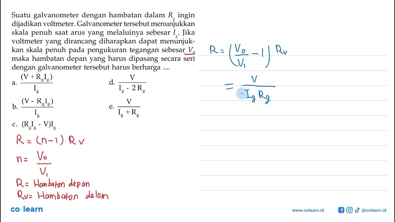 Suatu galvanometer dengan hambatan dalam Rg ingin dijadikan