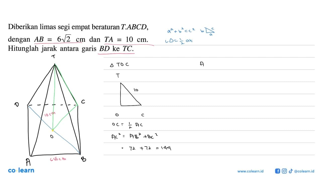 Diberikan limas segi empat beraturan T.ABCD, dengan AB=6