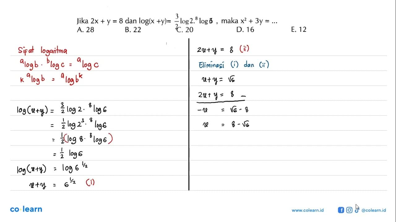 Jika 2x + y = 8 dan log(x +y) = (3/2)log 2. 8log 6 maka x^2