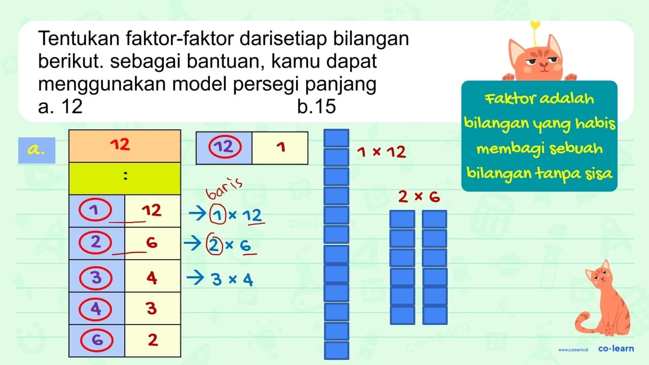 Tentukan faktor-faktor dari setiap bilangan berikut.