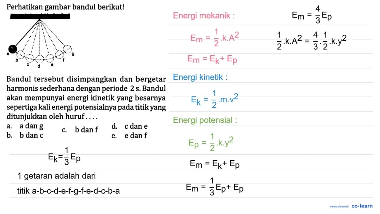 Perhatikan gambar bandul berikut! Bandul tersebut