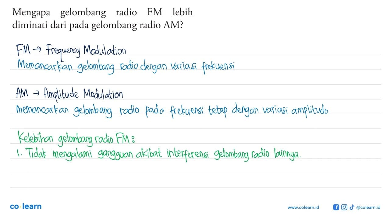 Mengapa gelombang radio FM lebih diminati dari pada