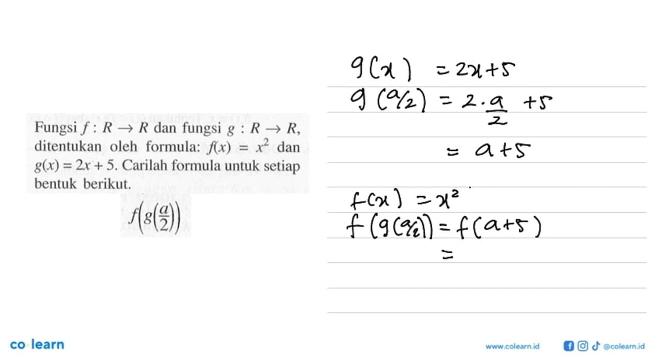 Fungsi f: R -> R dan fungsi g: R -> R, ditentukan oleh