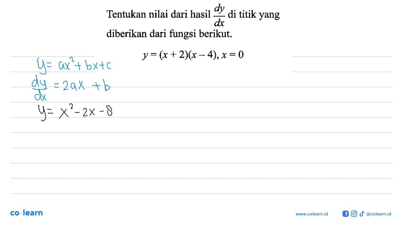 Tentukan nilai dari hasil d y/dx di titik yang diberikan