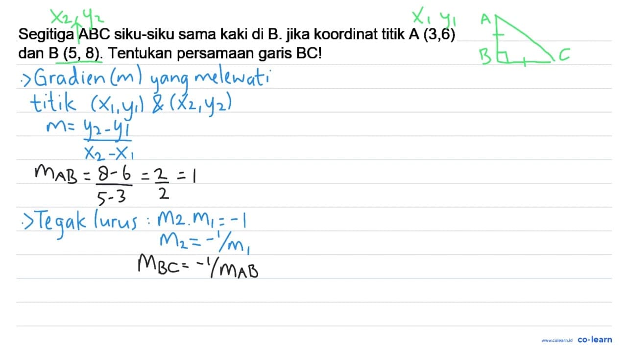 Segitiga ABC siku-siku sama kaki di B. jika koordinat titik