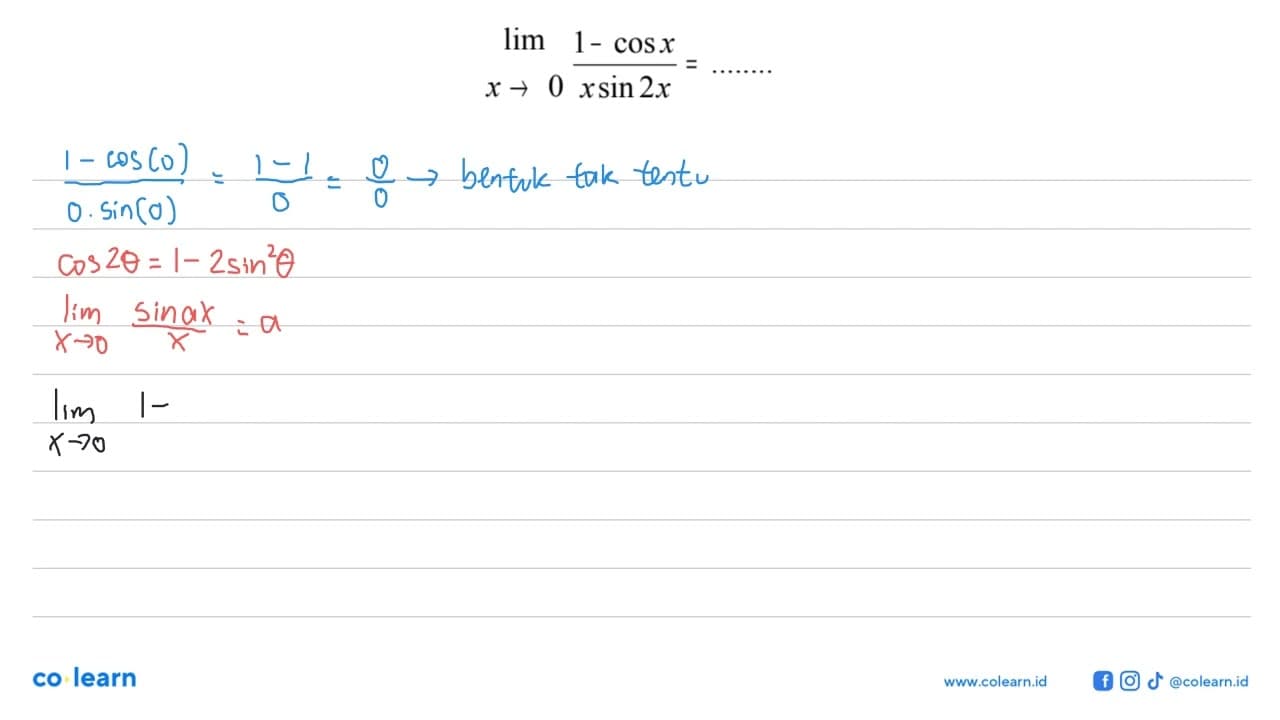 lim x->0 ((1 - cosx)/(xsin 2x))=