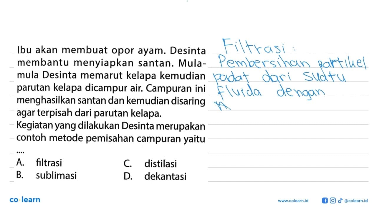 Ibu akan membuat opor ayam. Desinta membantu menyiapkan