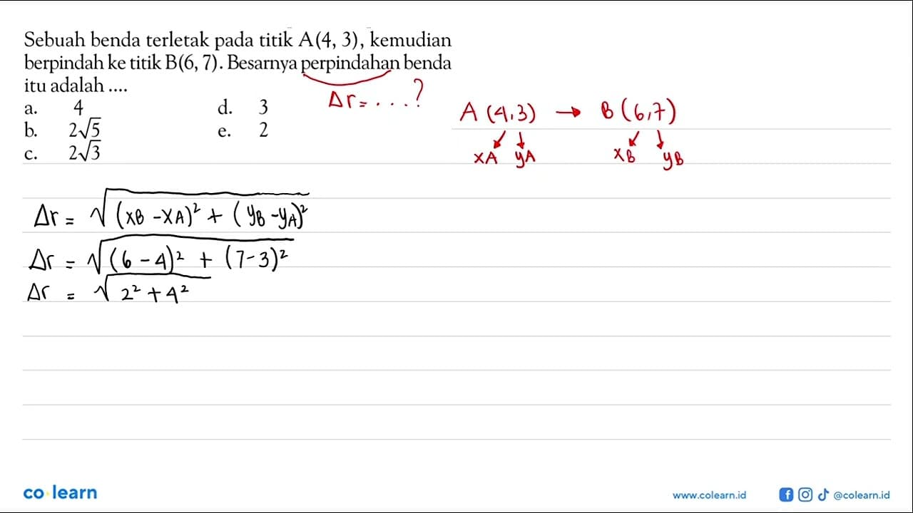 Sebuah benda terletak pada titik A(4, 3), kemudian