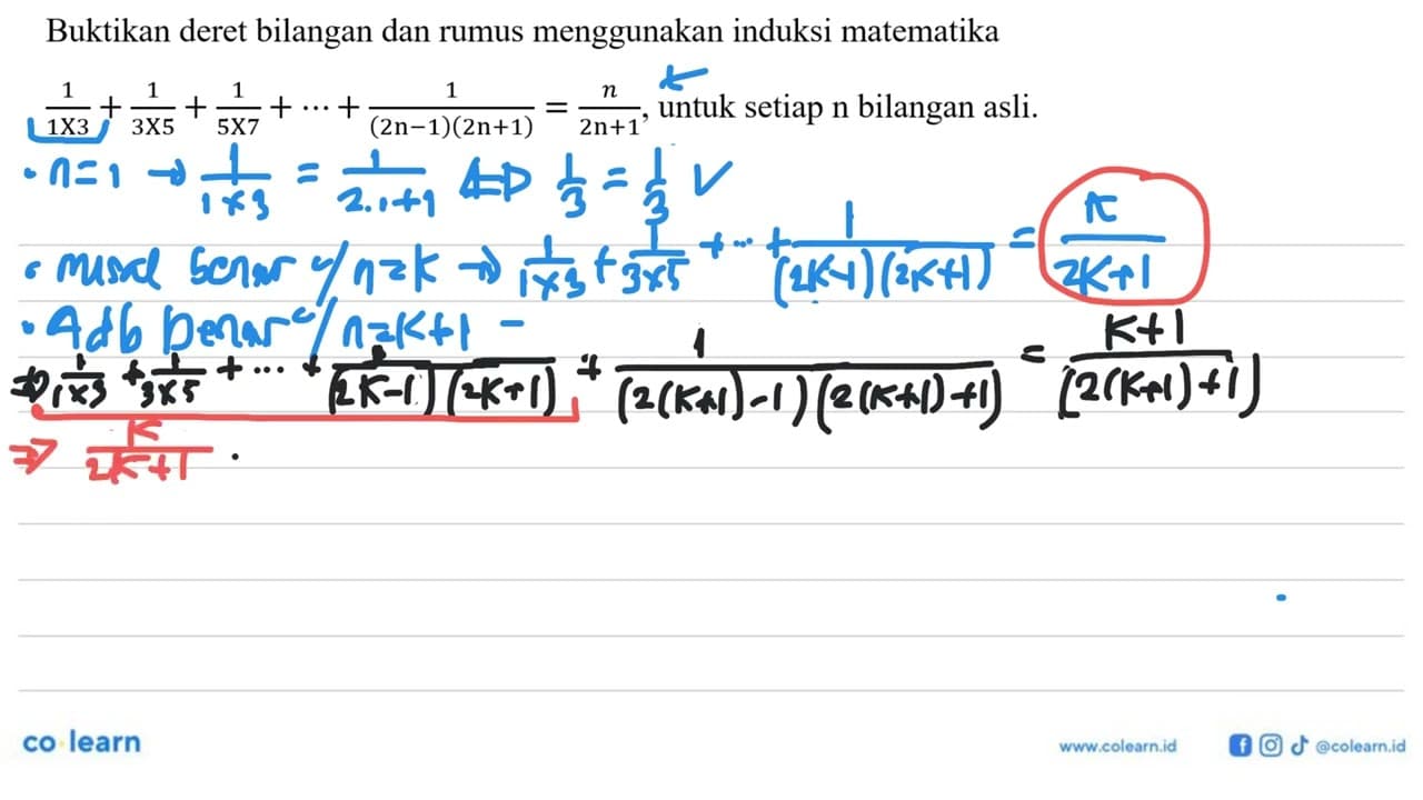 Buktikan deret bilangan dan rumus menggunakan induksi