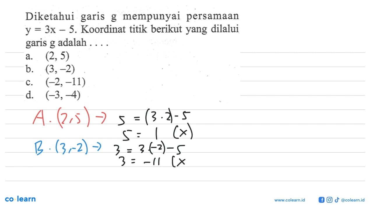 Diketahui garis g mempunyai persamaan y = 3x - 5. Koordinat