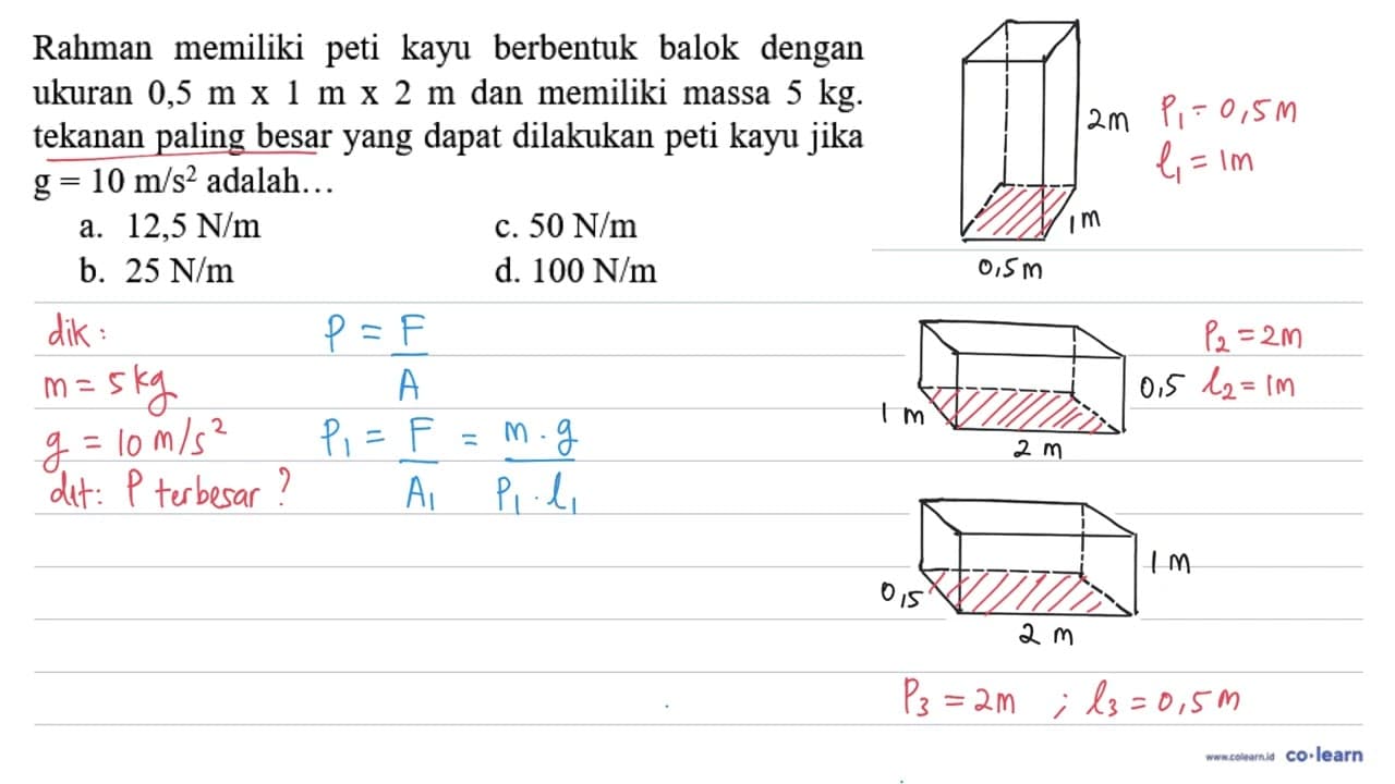 Rahman memiliki peti kayu berbentuk balok dengan ukuran 0,5