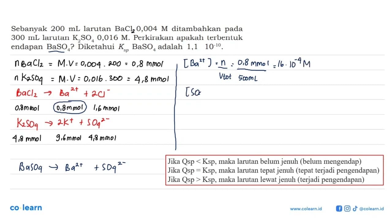 Sebanyak 200 mL larutan BaCl 0,004 M ditambahkan pada 300