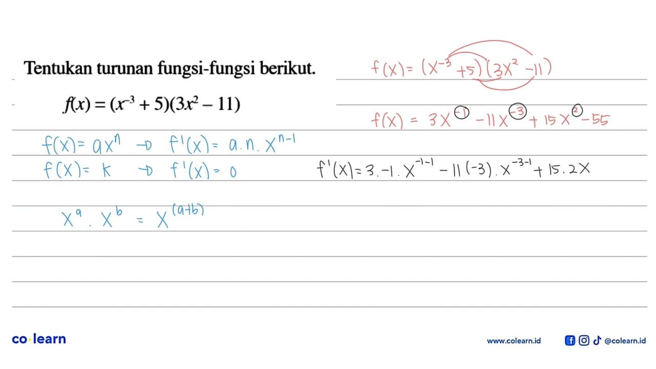 Tentukan turunan fungsi-fungsi berikut.f(x)=(x^3+5)(3