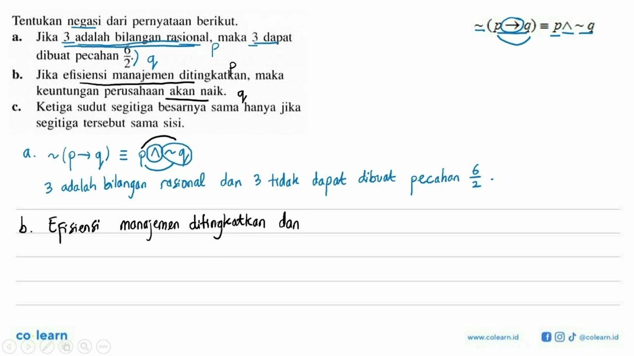 Tentukan negasi dari pernyataan berikut.a. Jika 3 adalah