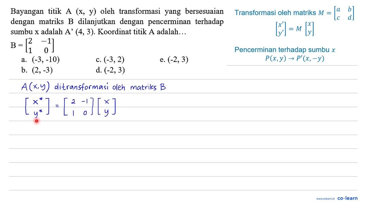 Bayangan titik A (x, y) oleh transformasi yang bersesuaian