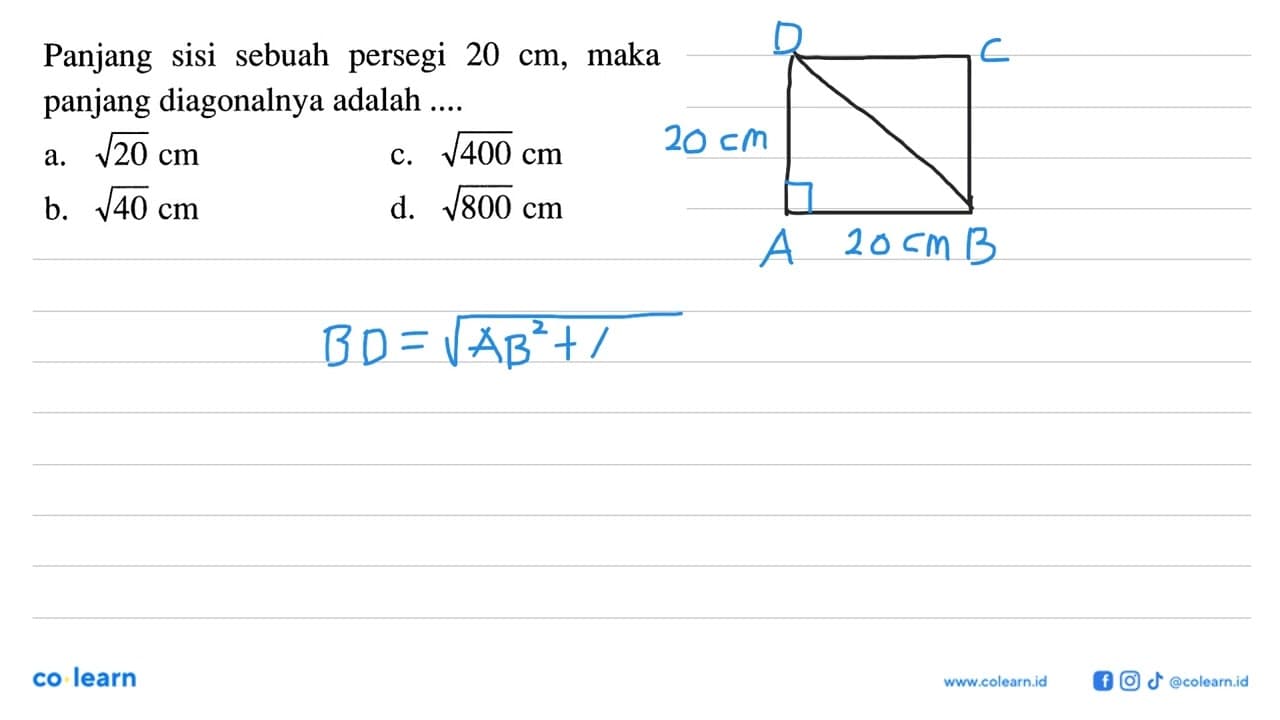 Panjang sisi sebuah persegi 20 cm , maka panjang