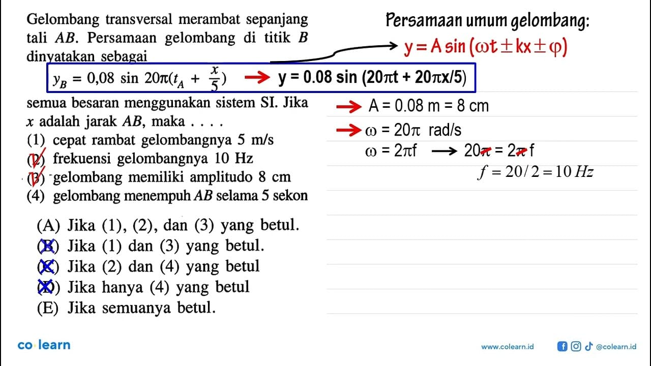 Gelombang transversal merambat sepanjang tali AB. Persamaan