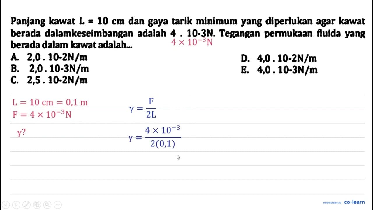 Panjang kawat L=10 cm dan gaya tarik minimum yang