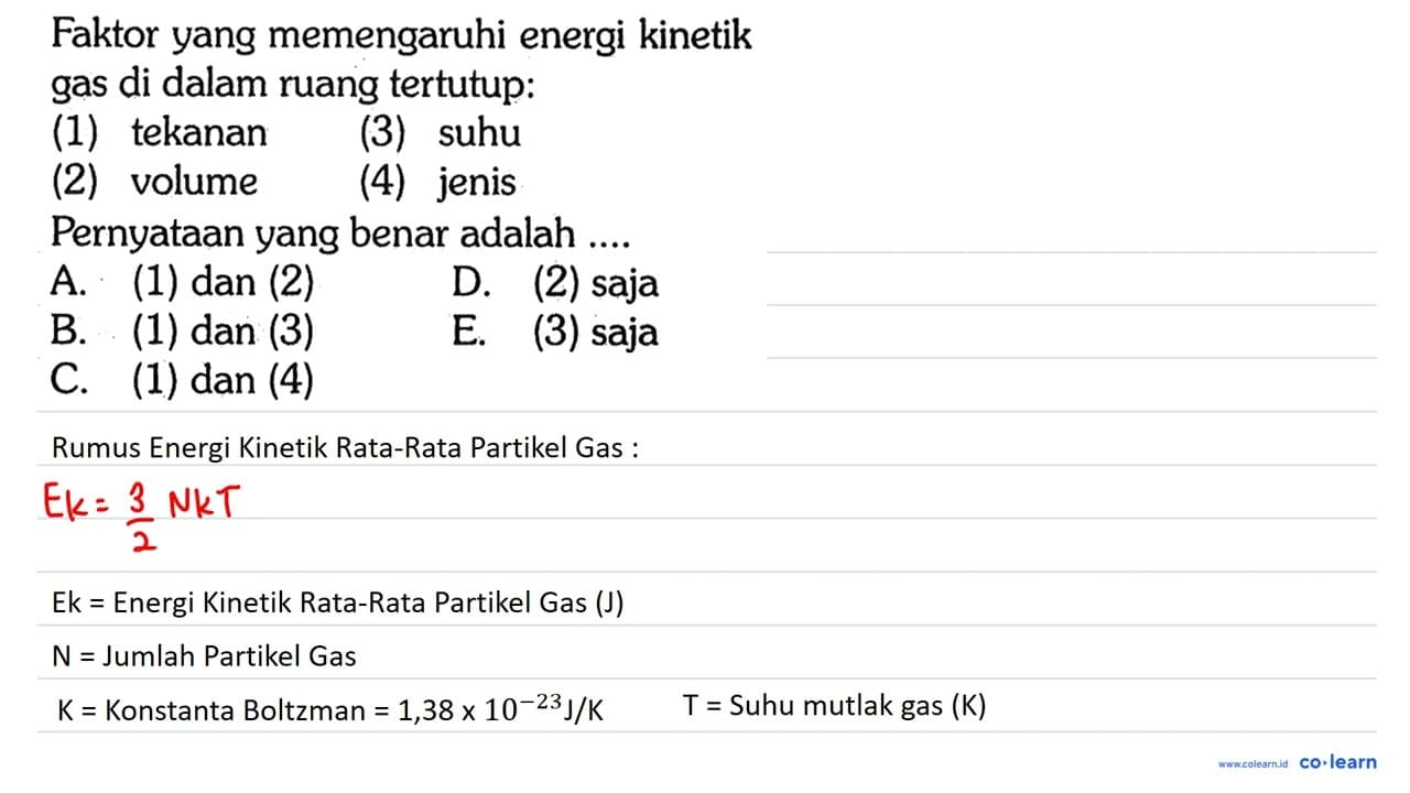 Faktor yang memengaruhi energi kinetik gas di dalam ruang