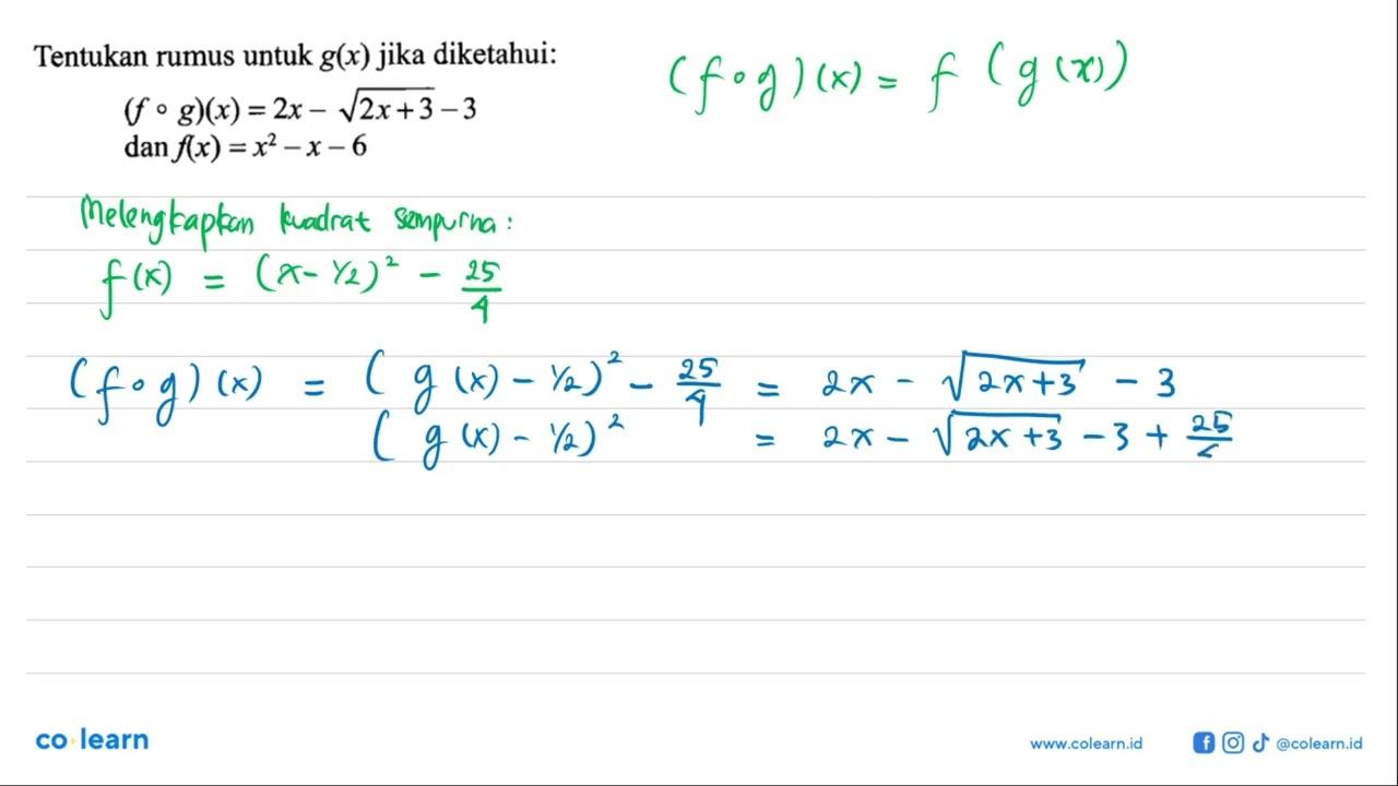 Tentukan rumus untuk g(x) jika diketahui: (f o g)(x) =