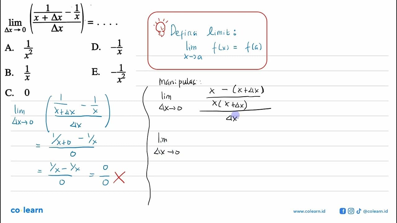 limit delta x->0 ((1/(x+delta x)-1/x)/delta x)=....