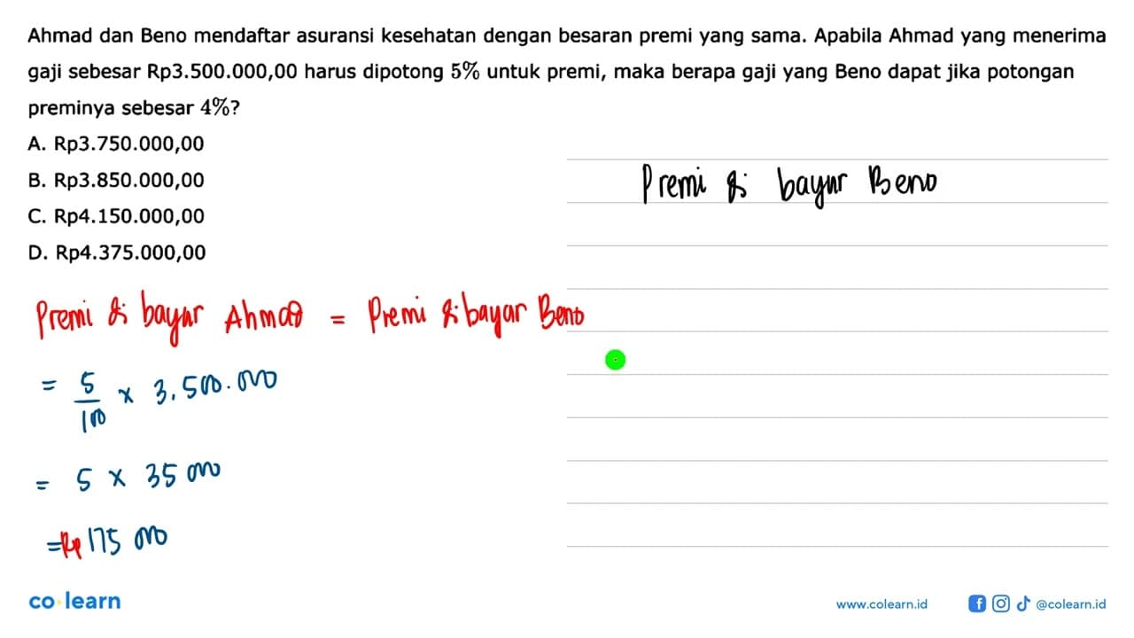 Ahmad dan Beno mendaftar asuransi kesehatan dengan besaran