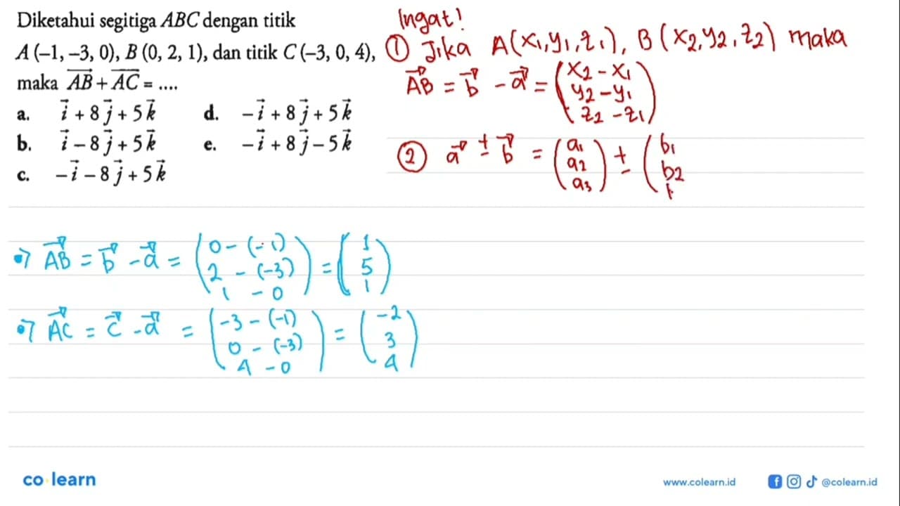 Diketahui segitiga ABC dengan titik A(-1,-3,0), B(0,2,1),