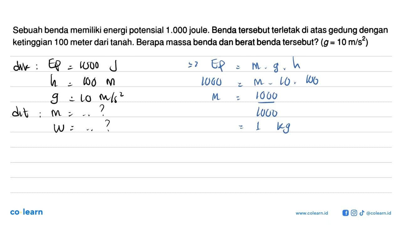 Sebuah benda memiliki energi potensial 1.000 joule. Benda