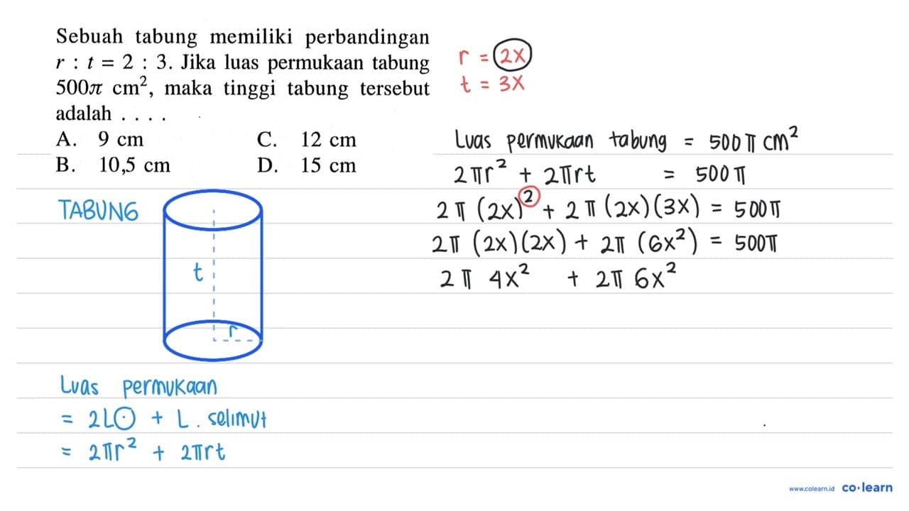 Sebuah tabung memiliki perbandingan r:t=2:3. Jika luas