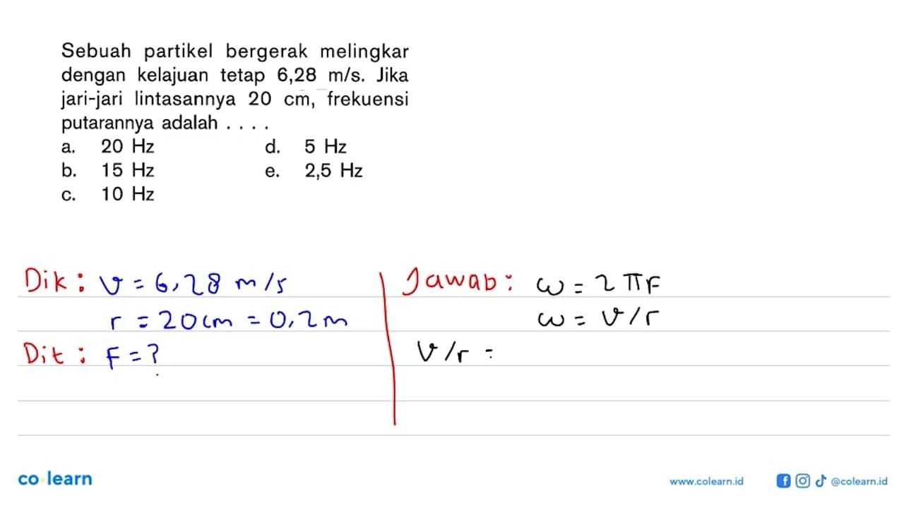 Sebuah partikel bergerak melingkar dengan kelajuan tetap