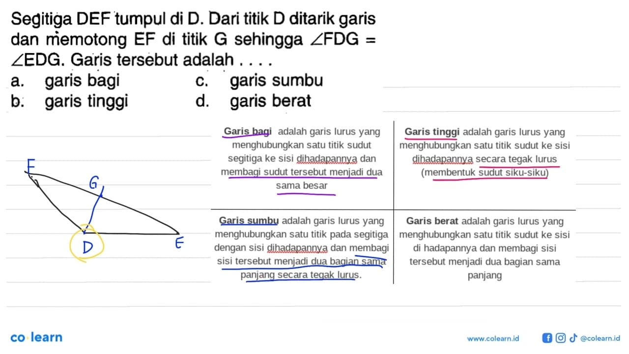 Segitiga DEF tumpul di D. Dari titik D ditarik garis dan