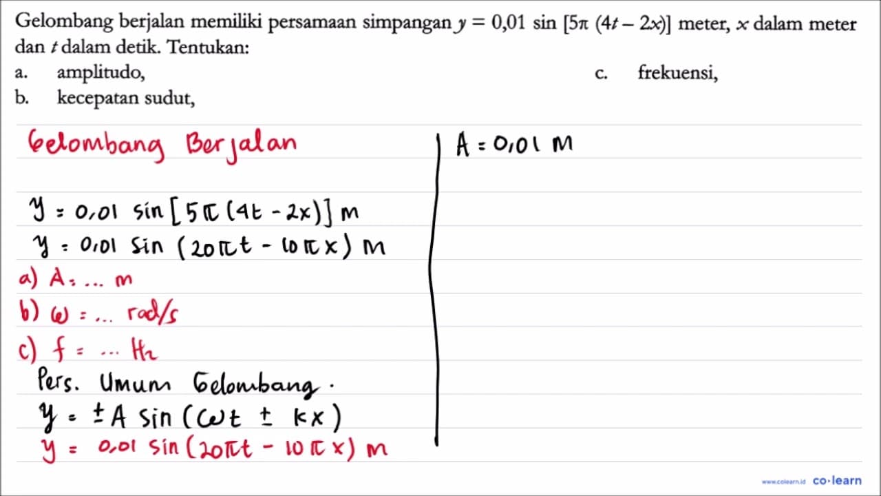 Gelombang berjalan memiliki persamaan simpangan y=0,01 sin