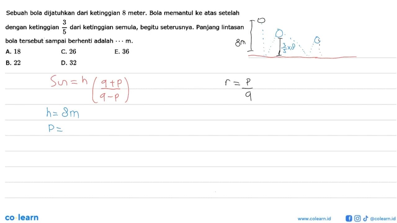 Sebuah bola dijatuhkan dari ketinggian 8 meter. Bola
