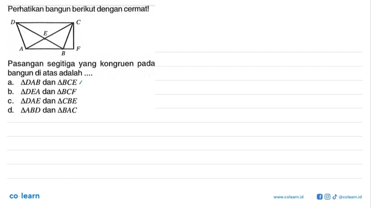 Perhatikan bangun berikut dengan cermat!D C E A B FPasangan