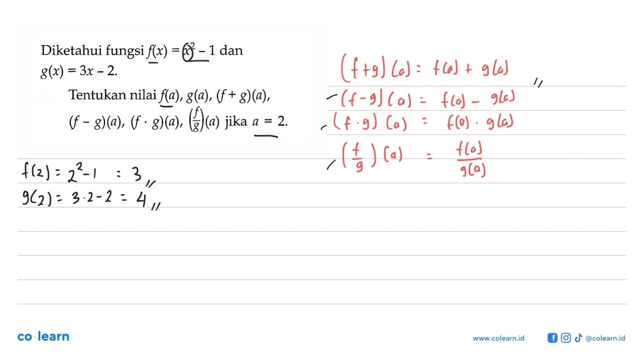 Diketahui fungsi f(x)=x^2-1 dan g(x)=3 x-2 Tentukan nilai