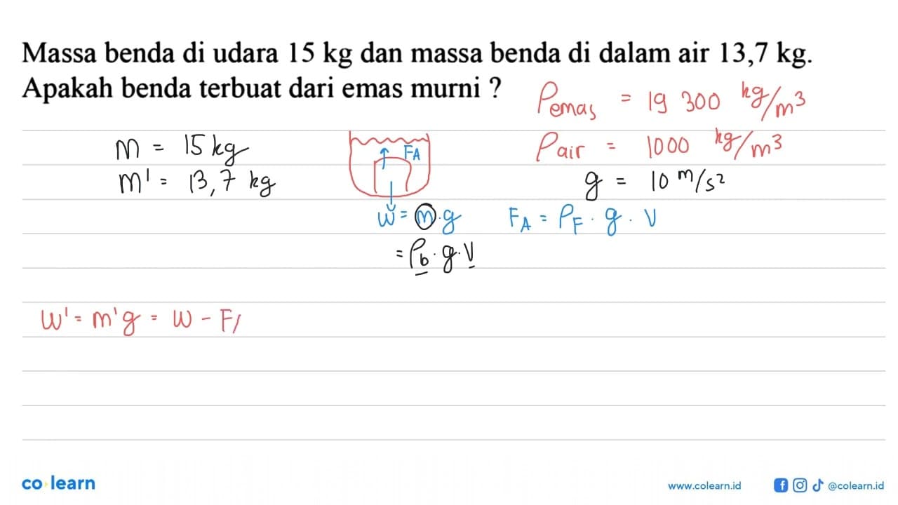 Massa benda di udara 15 kg dan massa benda di dalam air