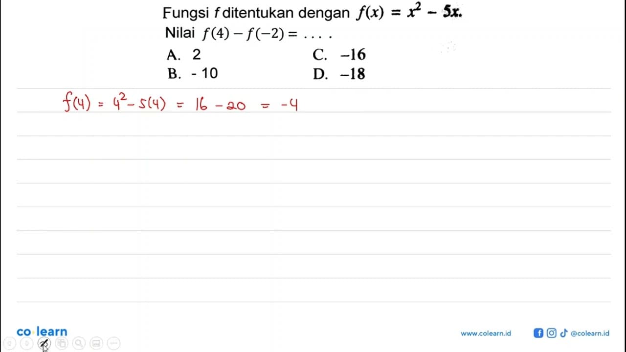 Fungsi f ditentukan dengan f(x)=x^2-5x Nilai