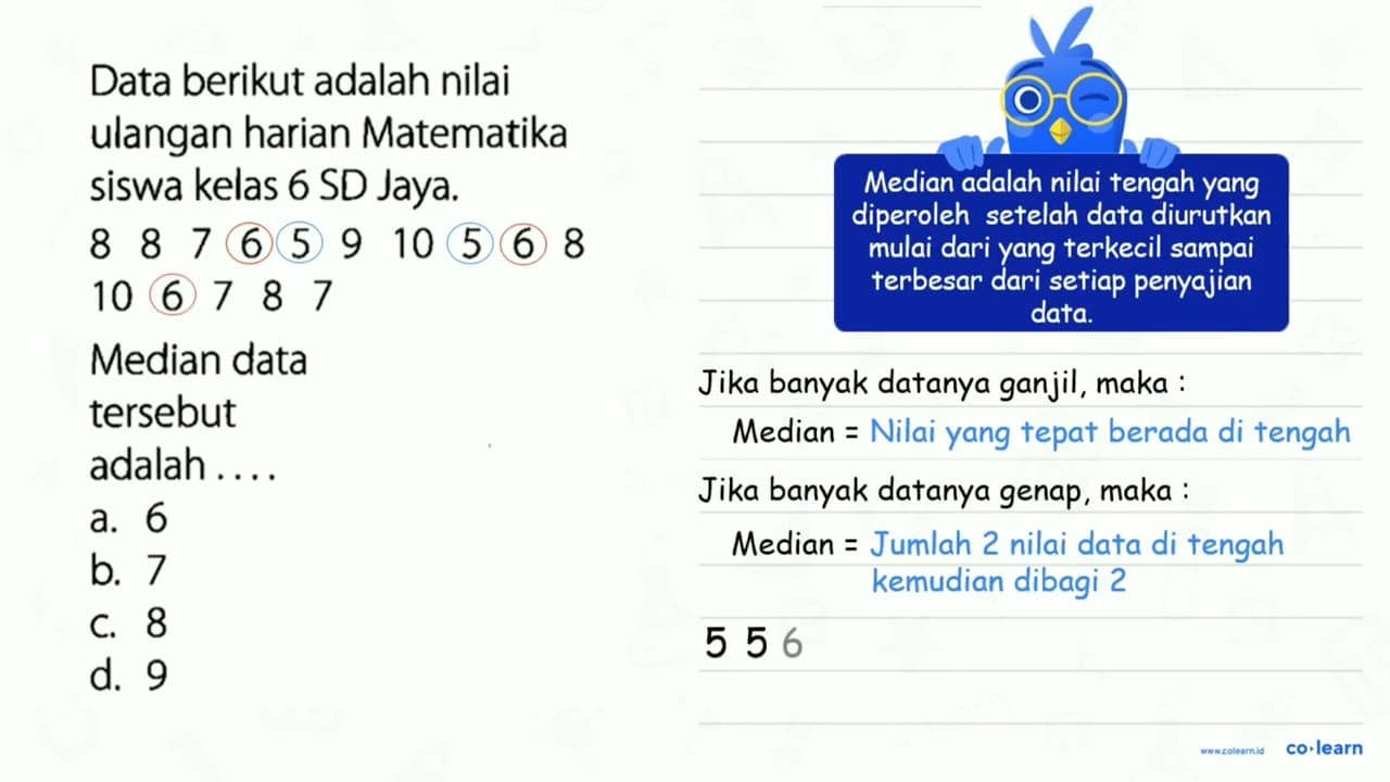 Data berikut adalah nilai ulangan harian Matematika siswa