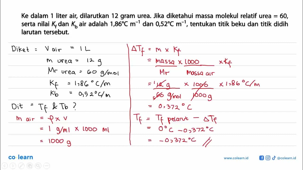 Ke dalam 1 liter air, dilarutkan 12 gram urea. Jika