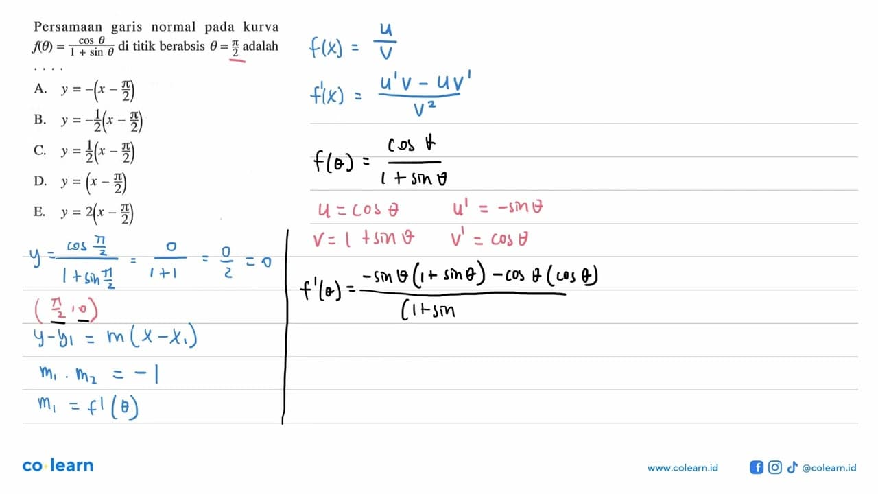 Persamaan garis normal pada kurva f(theta)=cos theta/(1+sin