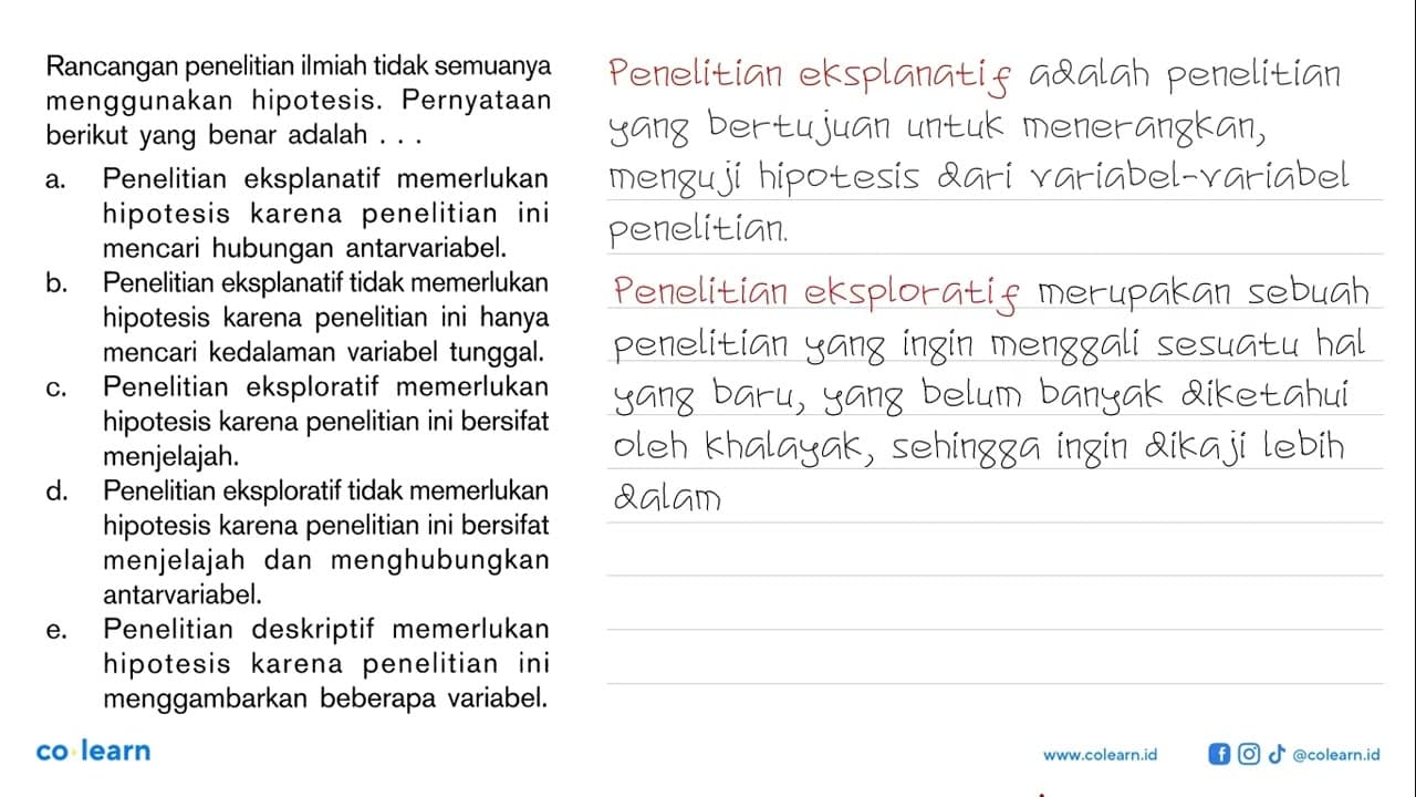 Rancangan penelitian ilmiah tidak semuanya menggunakan