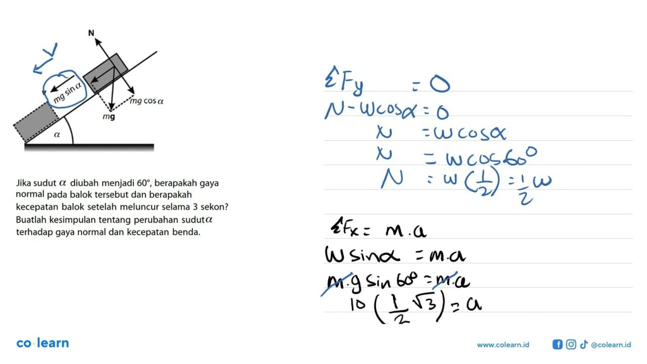 Jika sudut a diubah menjadi 60, berapakah gaya normal pada
