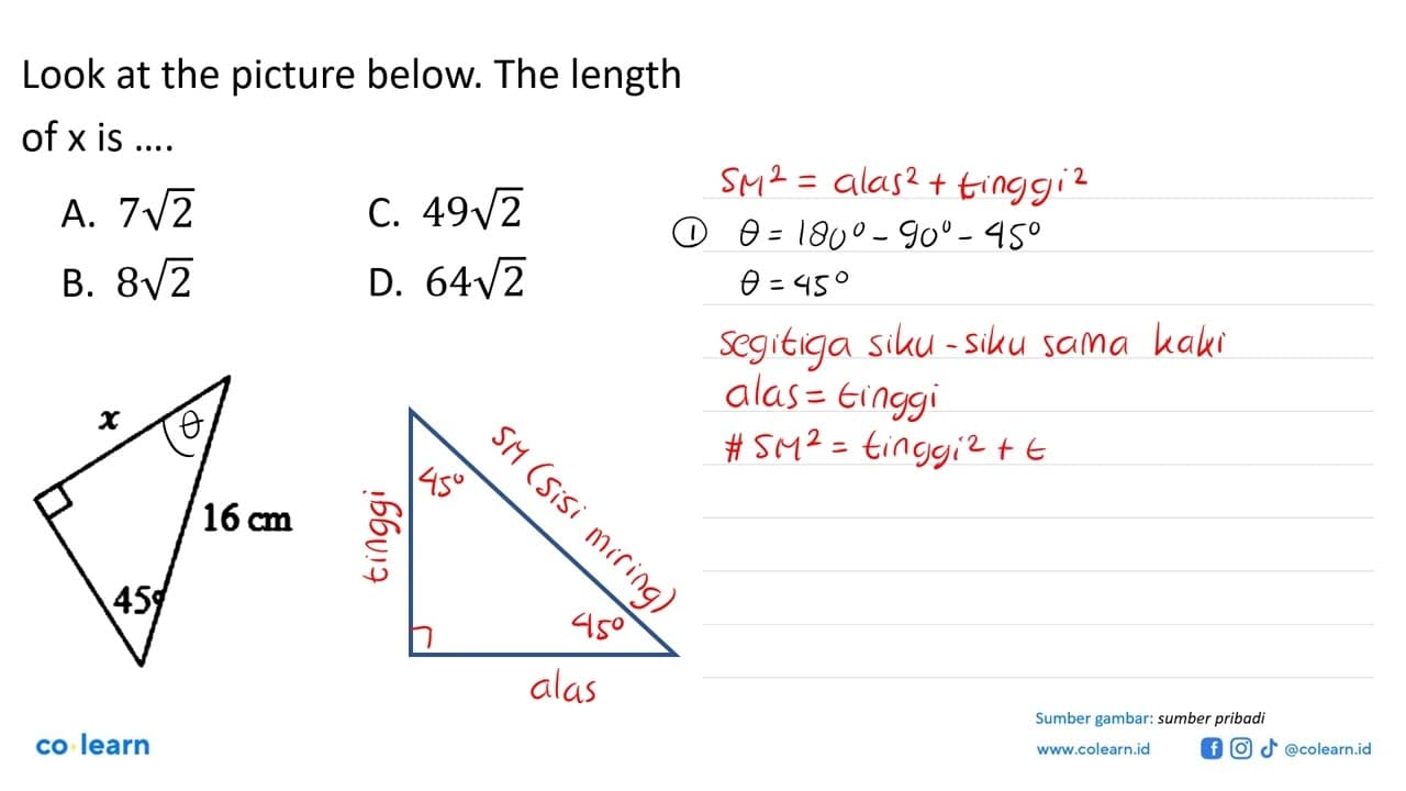 Look at the picture below. The length of x is .... x 16 cm