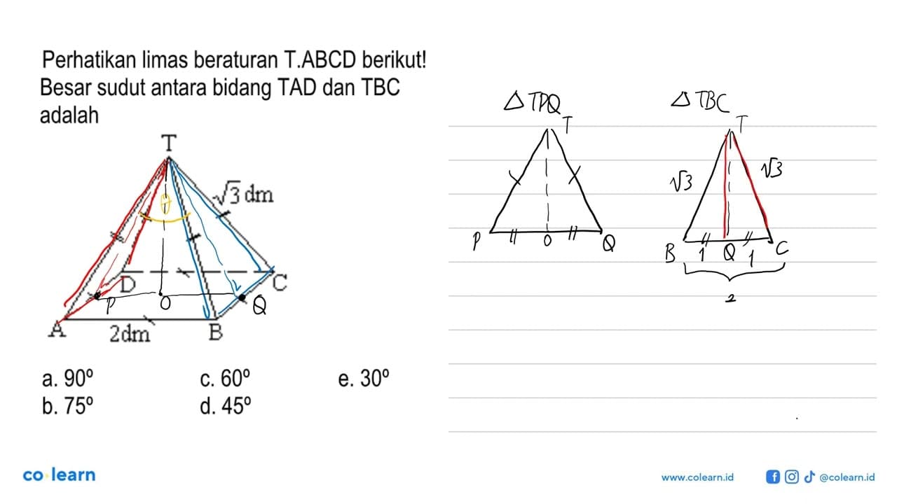 Perhatikan limas beraturan TABCD berikut! Besar sudut