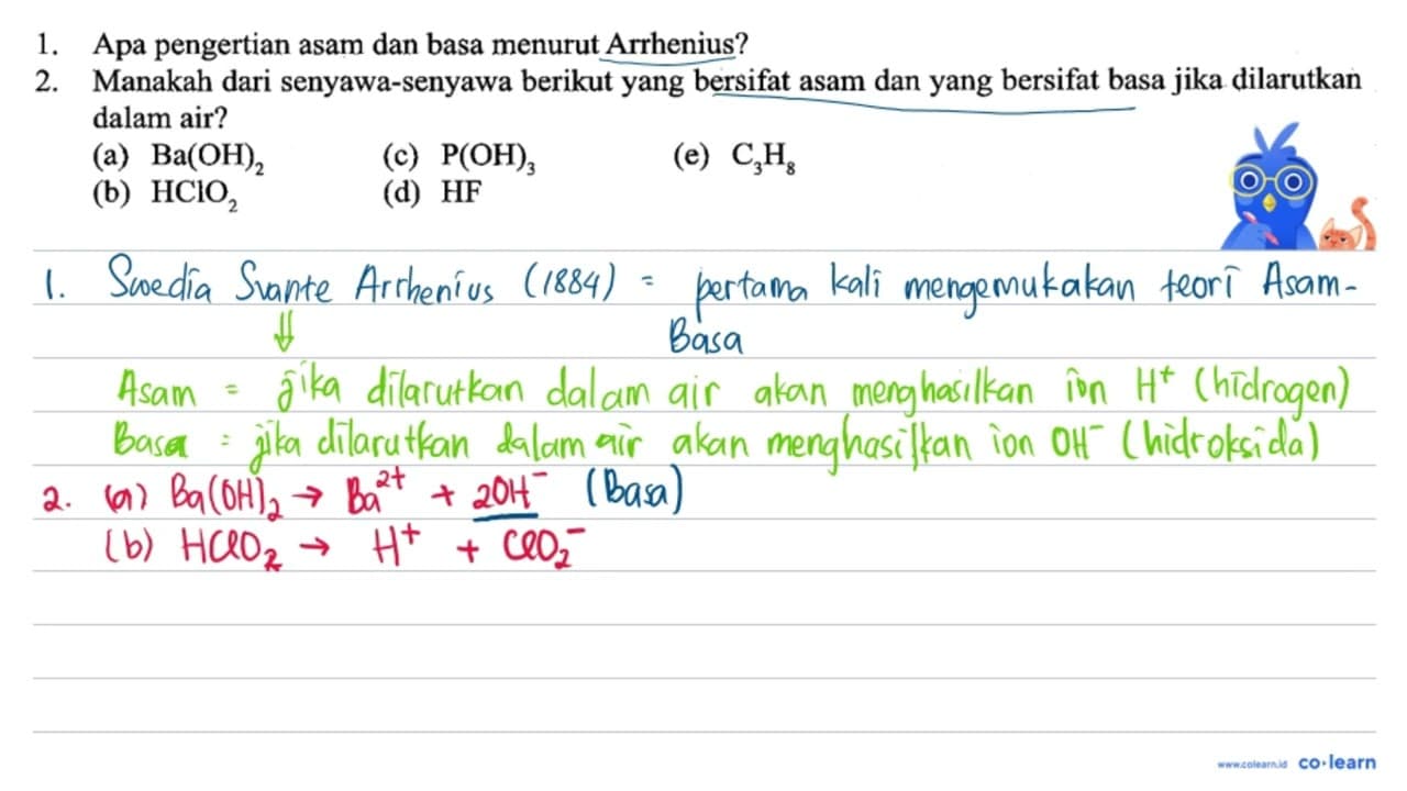 1. Apa pengertian asam dan basa menurut Arrhenius? 2.