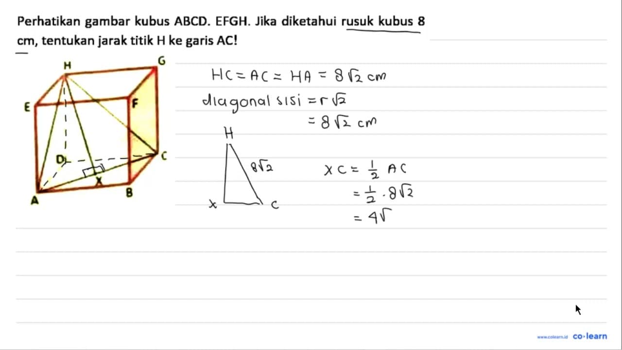 Perhatikan gambar kubus ABCD. EFGH. Jika diketahui rusuk