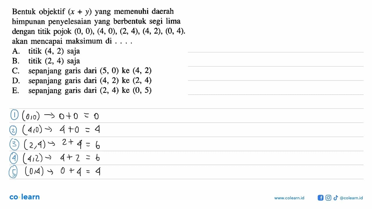 Bentuk objektif (x+y) yang memenuhi daerah himpunan