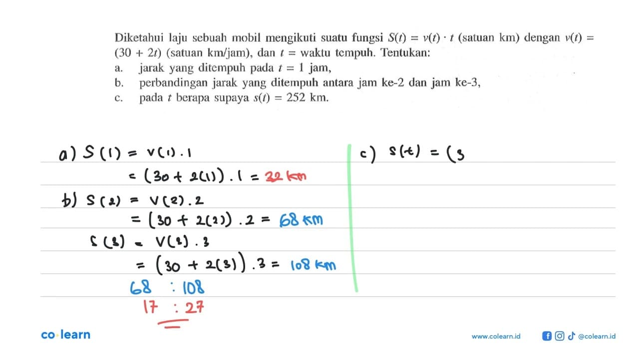 Diketahui laju sebuah mobil mengikuti suatu fungsi S(t) =