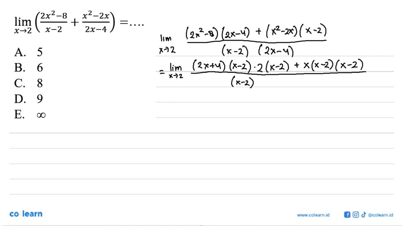 lim x->2 ((2x^2-8)/(x-2)+(x^2-2x)/(2x-4))=...