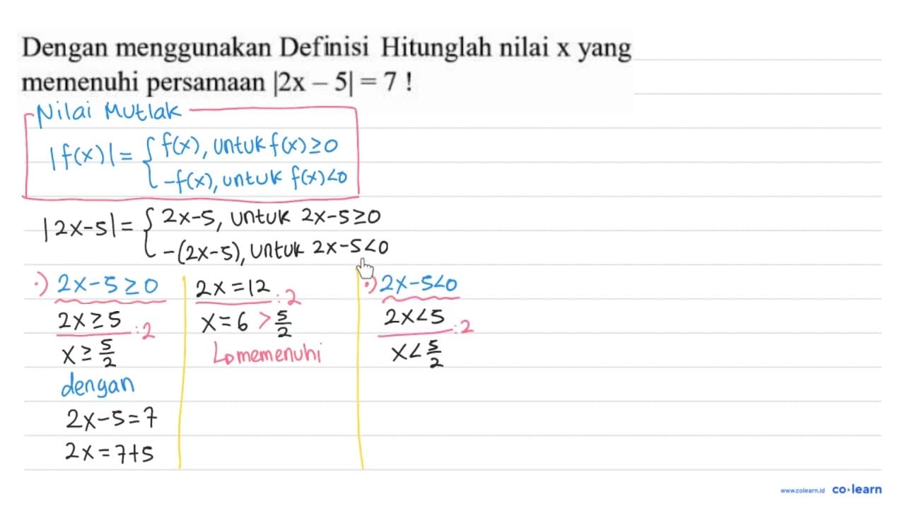 Dengan menggunakan Defenisi Hitunglah nilai x yang memenuhi